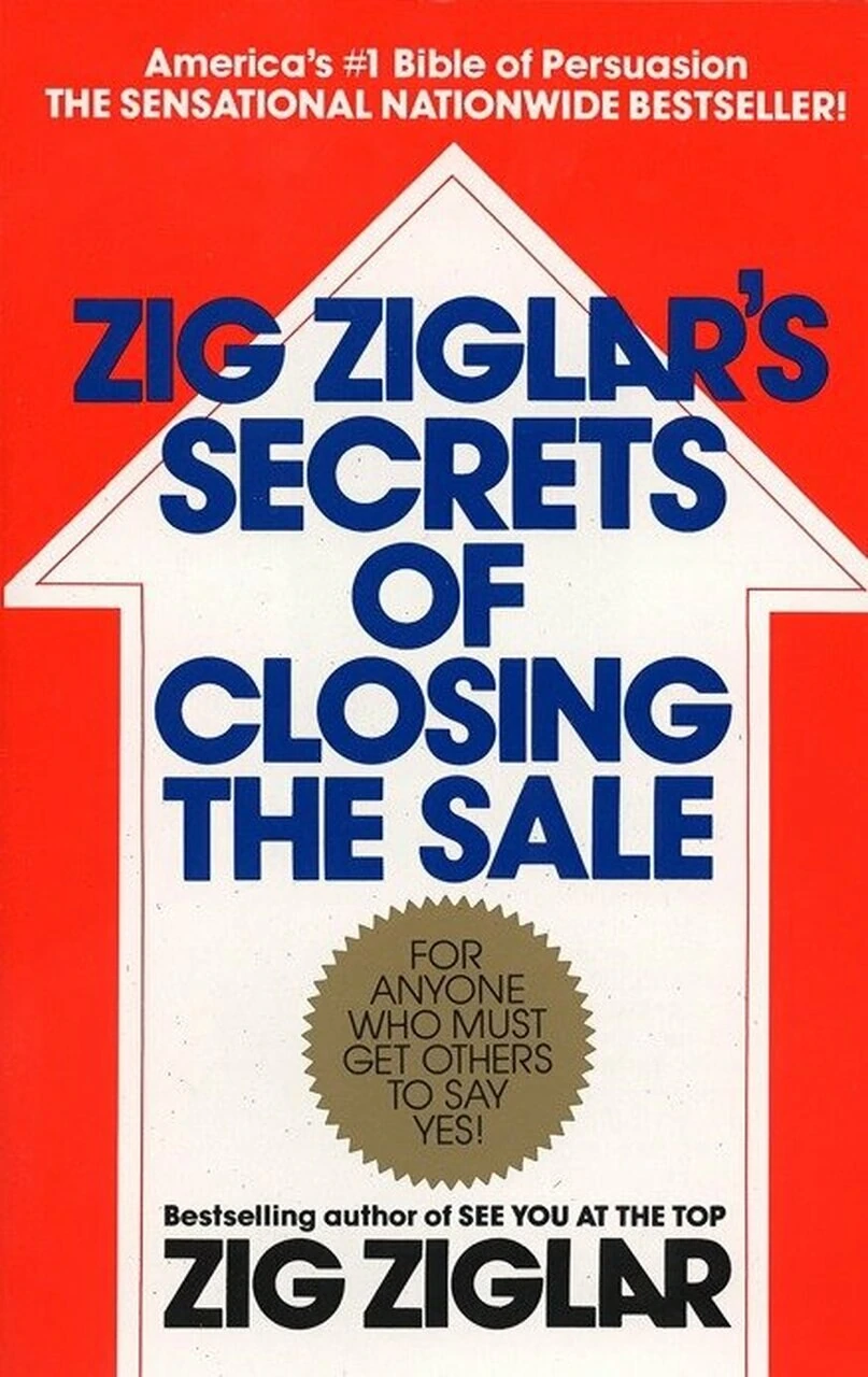 Zig Ziglar's Secrets of Closing the Sale book